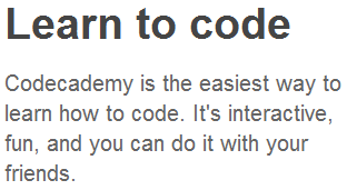 Codecademy – Learn to Code, Literally